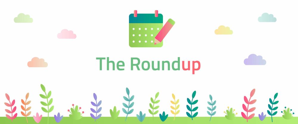 Cover image for Your Monthly Roundup is Here!