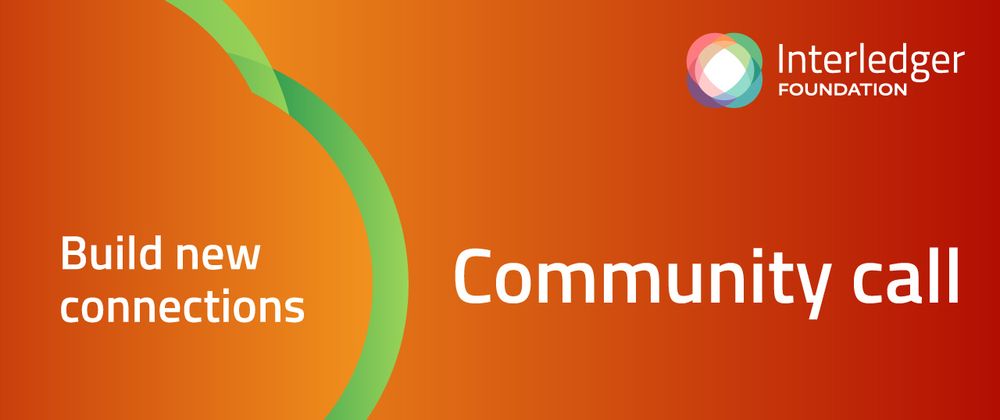 Cover image for Interledger Community Call Summary - 12 November 2025