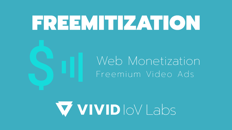 Cover image for Web Monetization modules for revenue sharing and video ads published by Vivid IoV Labs