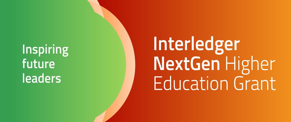 Cover image for Interledger Foundation Launching NextGen Higher Education Grant to Shape the Future Digital Financial Inclusion Leaders