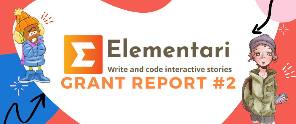 Cover image for Elementari — Grant Report #2 (Final)