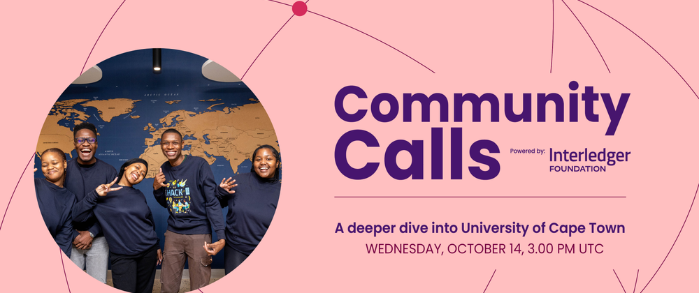 Cover image for Interledger Community Call: University of Cape Town | 14 October 2026