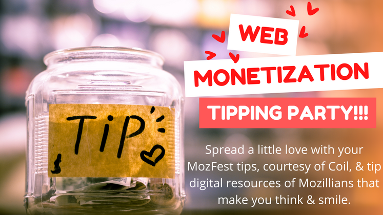 Cover image for MozFest Tipping Party TODAY at Noon EST
