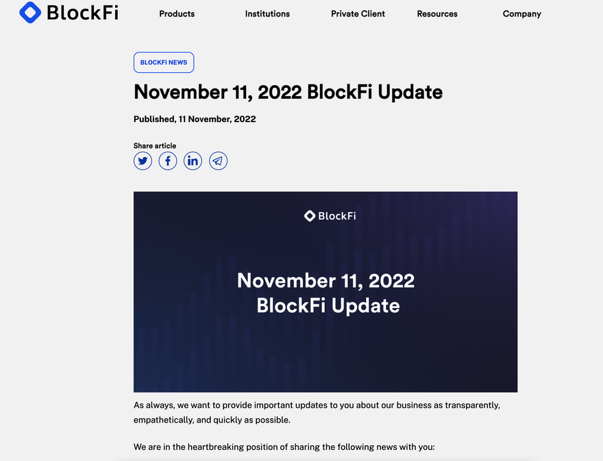 November 11, 2022: BlockFi pauses user withdrawals as a result of the FTX / Alameda collapse