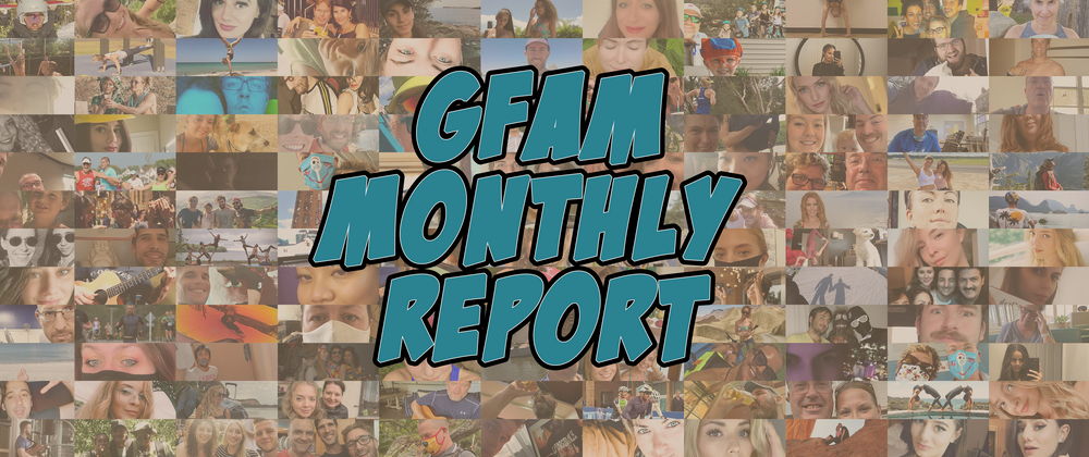 Cover image for gFam Monthly Progress Report - October