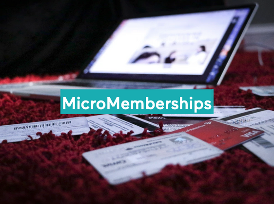Cover image for MicroMemberships - Subscriptions for values based content and services — Grant Report #20210262
